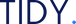 Tidy - בית